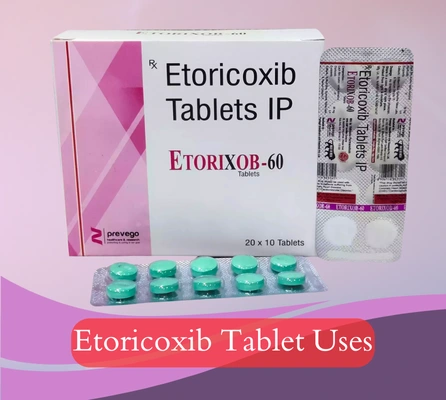 Etoricoxib Tablet Uses