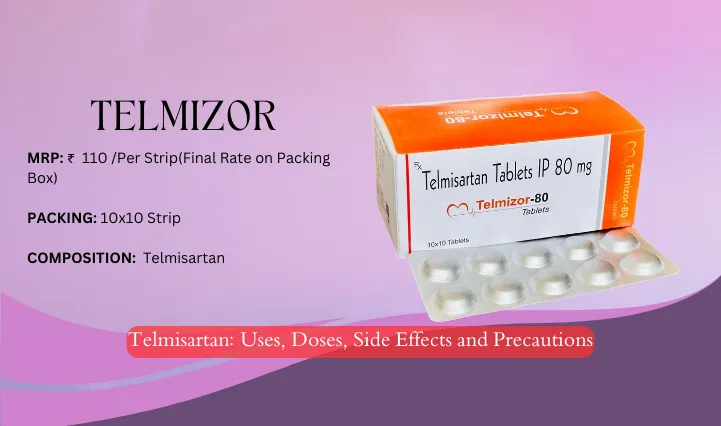 Telmisartan Uses, Doses, Side Effects and Precautions